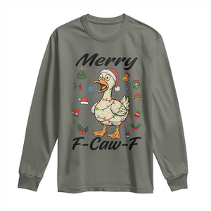 Merry F Caw F Goose Long Sleeve Shirt Funny Rebellious Christmas Gift TS12 Military Green Print Your Wear
