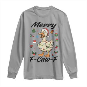 Merry F Caw F Goose Long Sleeve Shirt Funny Rebellious Christmas Gift TS12 Sport Gray Print Your Wear