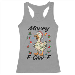 Merry F Caw F Goose Racerback Tank Top Funny Rebellious Christmas Gift TS12 Sport Gray Print Your Wear