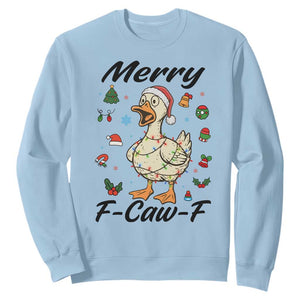 Merry F Caw F Goose Sweatshirt Funny Rebellious Christmas Gift TS12 Light Blue Print Your Wear