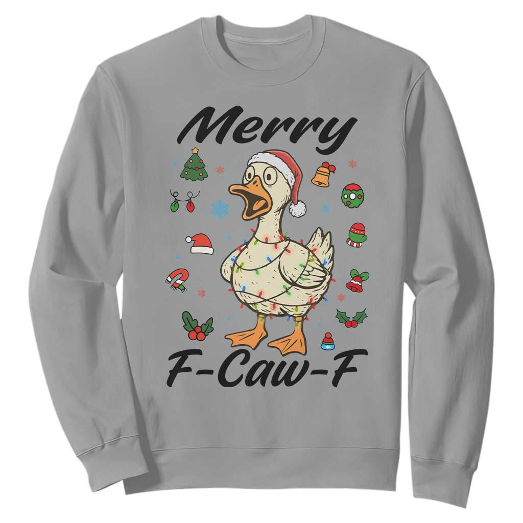Merry F Caw F Goose Sweatshirt Funny Rebellious Christmas Gift TS12 Sport Gray Print Your Wear