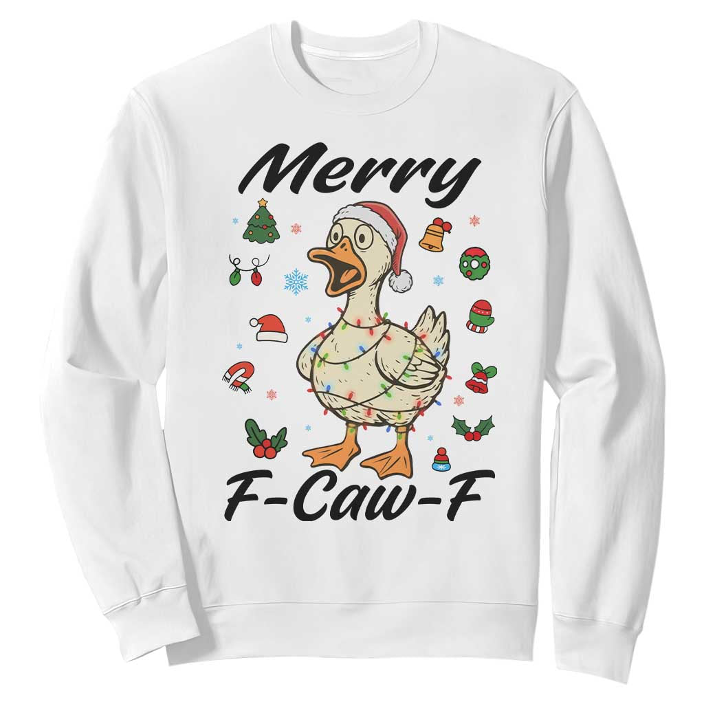Merry F Caw F Goose Sweatshirt Funny Rebellious Christmas Gift TS12 White Print Your Wear