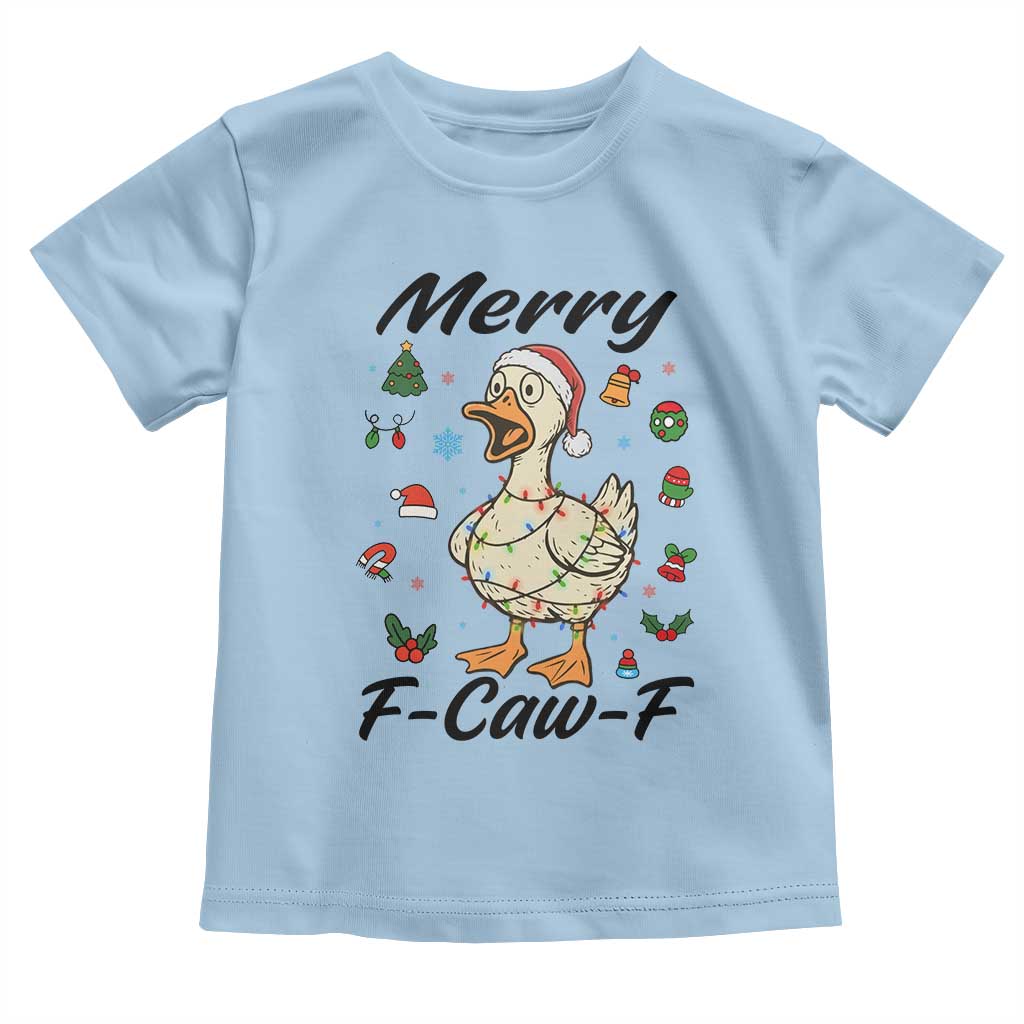 Merry F Caw F Goose Toddler T Shirt Funny Rebellious Christmas Gift TS12 Light Blue Print Your Wear