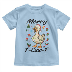Merry F Caw F Goose Toddler T Shirt Funny Rebellious Christmas Gift TS12 Light Blue Print Your Wear