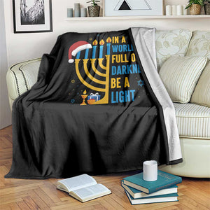 Christmas Hanukkah Interfaith Family Gift Throw Blanket In A World Full Of Darkness Be A Light TS12 Print Your Wear