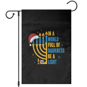 Christmas Hanukkah Interfaith Family Gift Garden Flag In A World Full Of Darkness Be A Light TS12 Black Print Your Wear