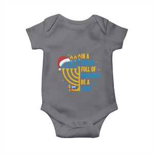 Christmas Hanukkah Interfaith Family Gift Baby Onesie In A World Full Of Darkness Be A Light TS12 Charcoal Print Your Wear