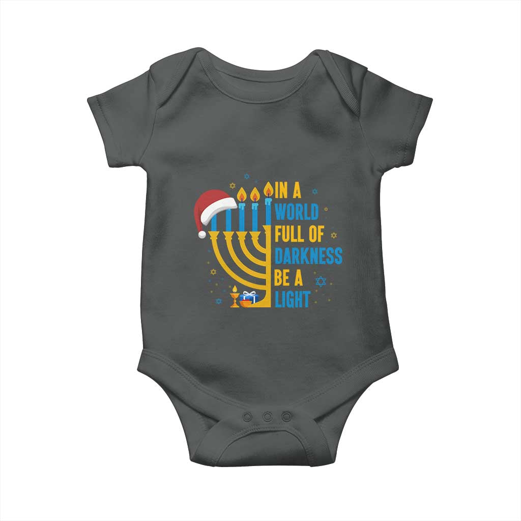 Christmas Hanukkah Interfaith Family Gift Baby Onesie In A World Full Of Darkness Be A Light TS12 Dark Heather Print Your Wear