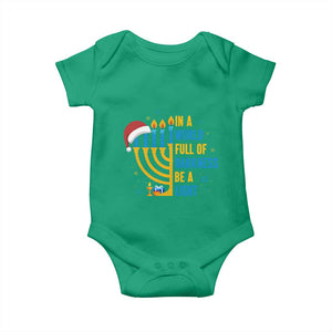 Christmas Hanukkah Interfaith Family Gift Baby Onesie In A World Full Of Darkness Be A Light TS12 Irish Green Print Your Wear
