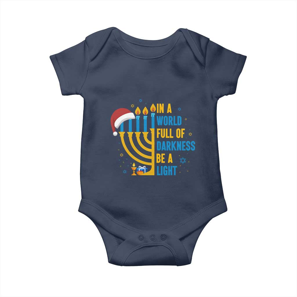 Christmas Hanukkah Interfaith Family Gift Baby Onesie In A World Full Of Darkness Be A Light TS12 Navy Print Your Wear
