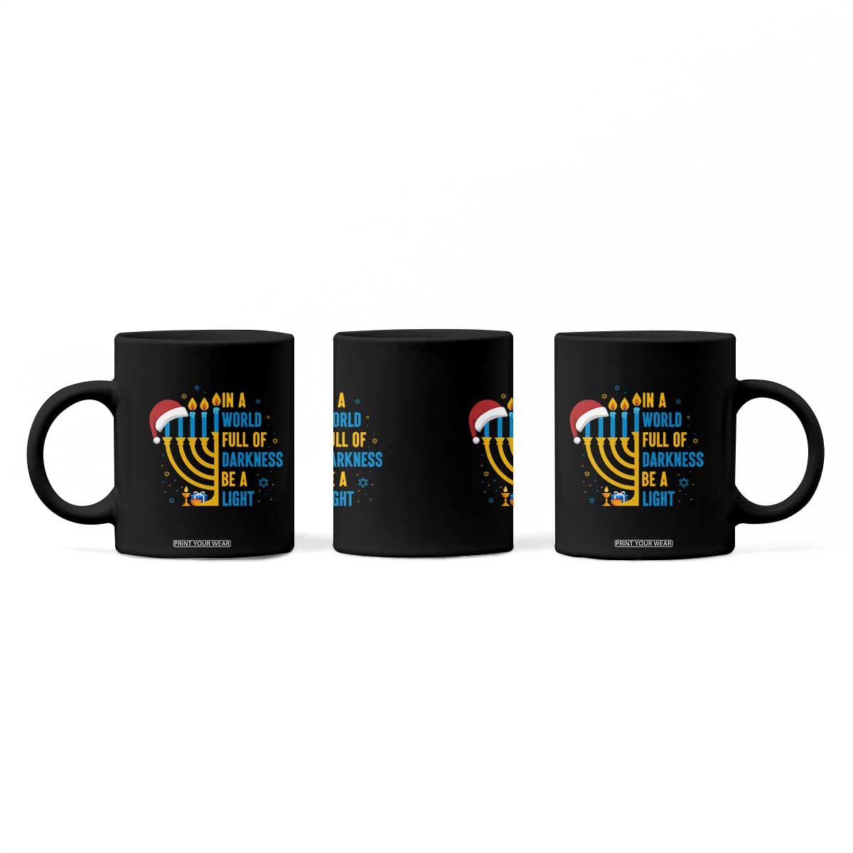 Christmas Hanukkah Interfaith Family Gift Coffee Mug In A World Full Of Darkness Be A Light TS12 Print Your Wear