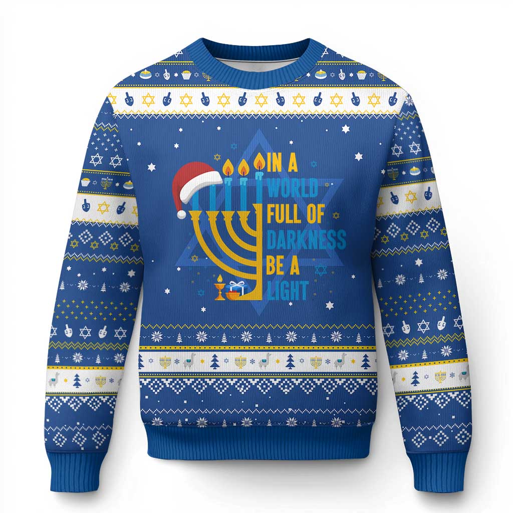Chrismukkah Interfaith Family Gift Hanukkah Ugly Sweater In A World Full Of Darkness Be A Light TS12 Blue White Print Your Wear