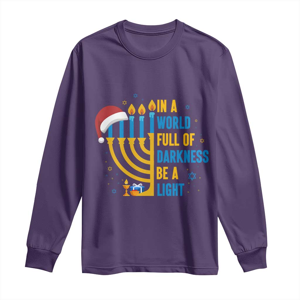 Christmas Hanukkah Interfaith Family Gift Long Sleeve Shirt In A World Full Of Darkness Be A Light TS12 Purple Print Your Wear