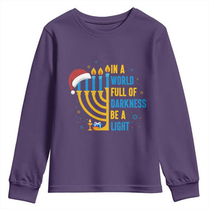 Christmas Hanukkah Interfaith Family Gift Youth Sweatshirt In A World Full Of Darkness Be A Light TS12 Purple Print Your Wear