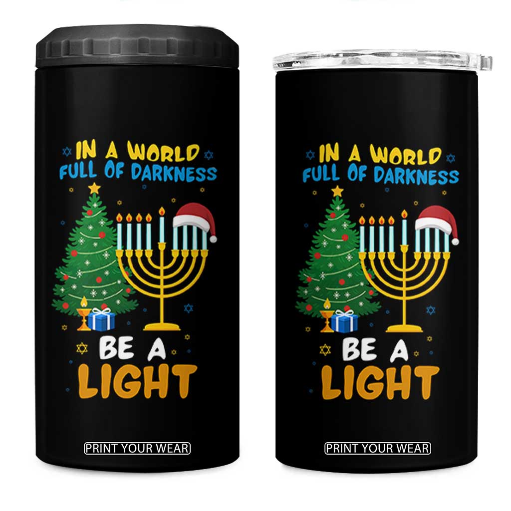 Be A Light Christmas Hanukkah 4 in 1 Can Cooler Tumbler Interfaith Family Gift TS12 One Size: 16 oz Black Print Your Wear