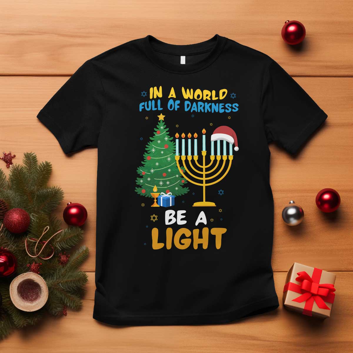 Be A Light Christmas Hanukkah T Shirt Interfaith Family Gift TS12 Black Print Your Wear