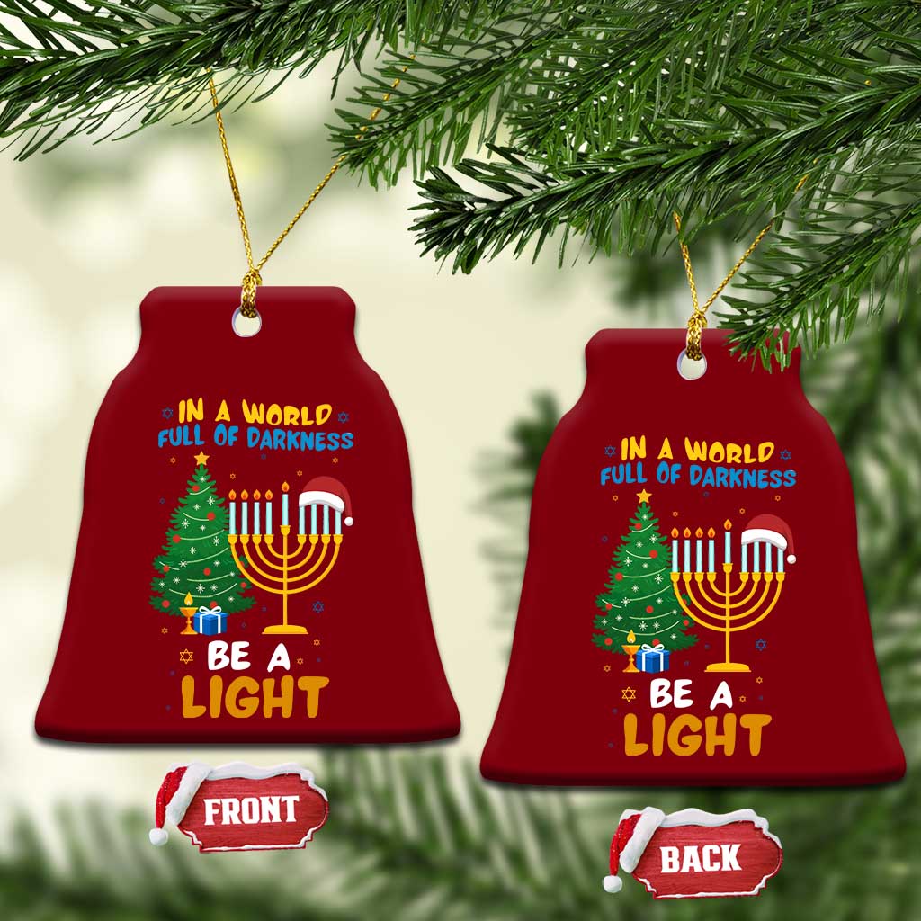 Be A Light Xmas Hanukkah Ceramic Ornament Interfaith Family Gift TS12 Print Your Wear