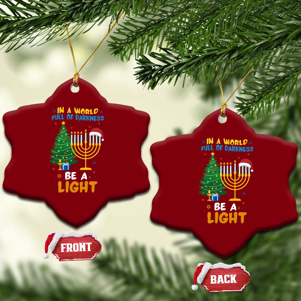 Be A Light Xmas Hanukkah Ceramic Ornament Interfaith Family Gift TS12 Print Your Wear