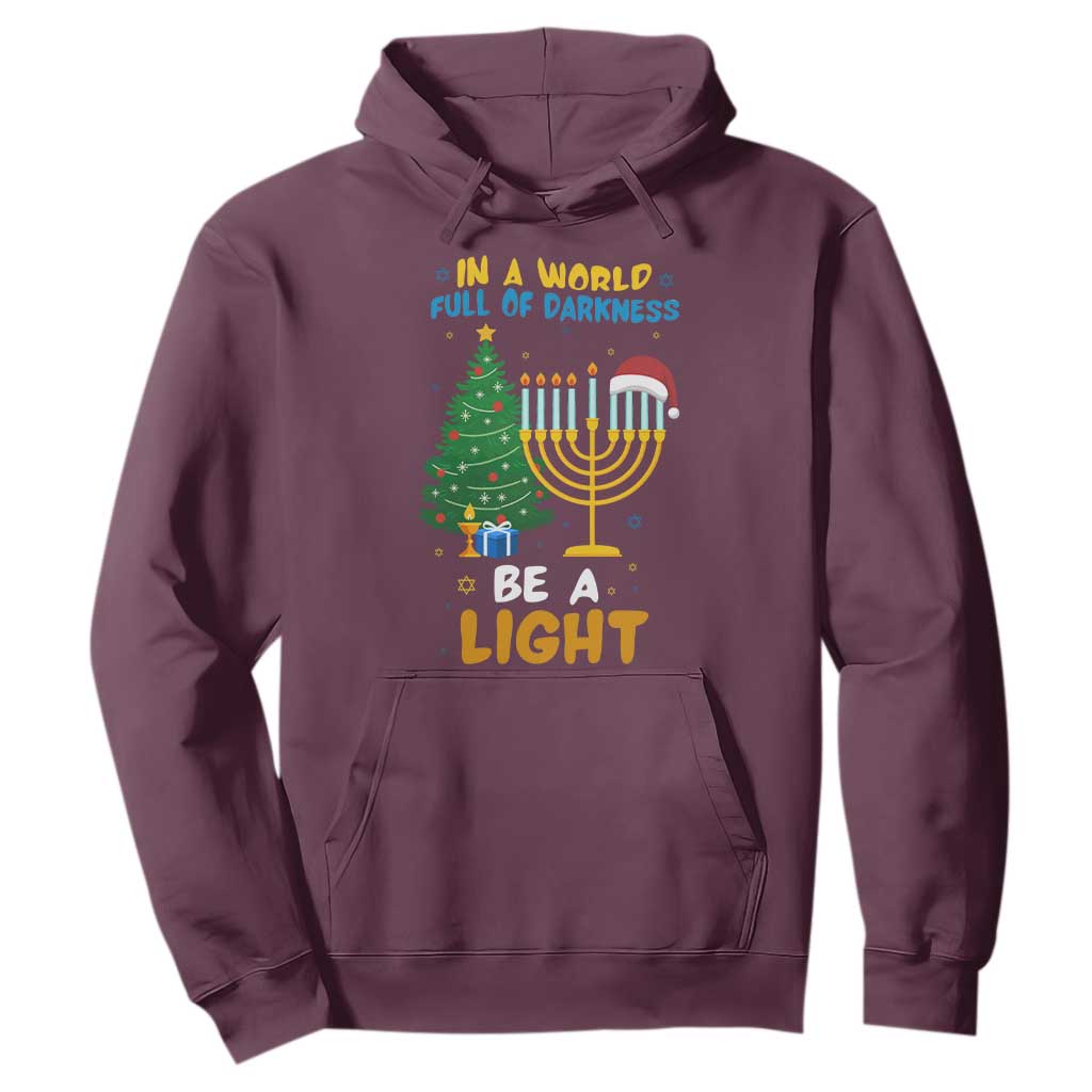 Be A Light Christmas Hanukkah Hoodie Interfaith Family Gift TS12 Maroon Print Your Wear