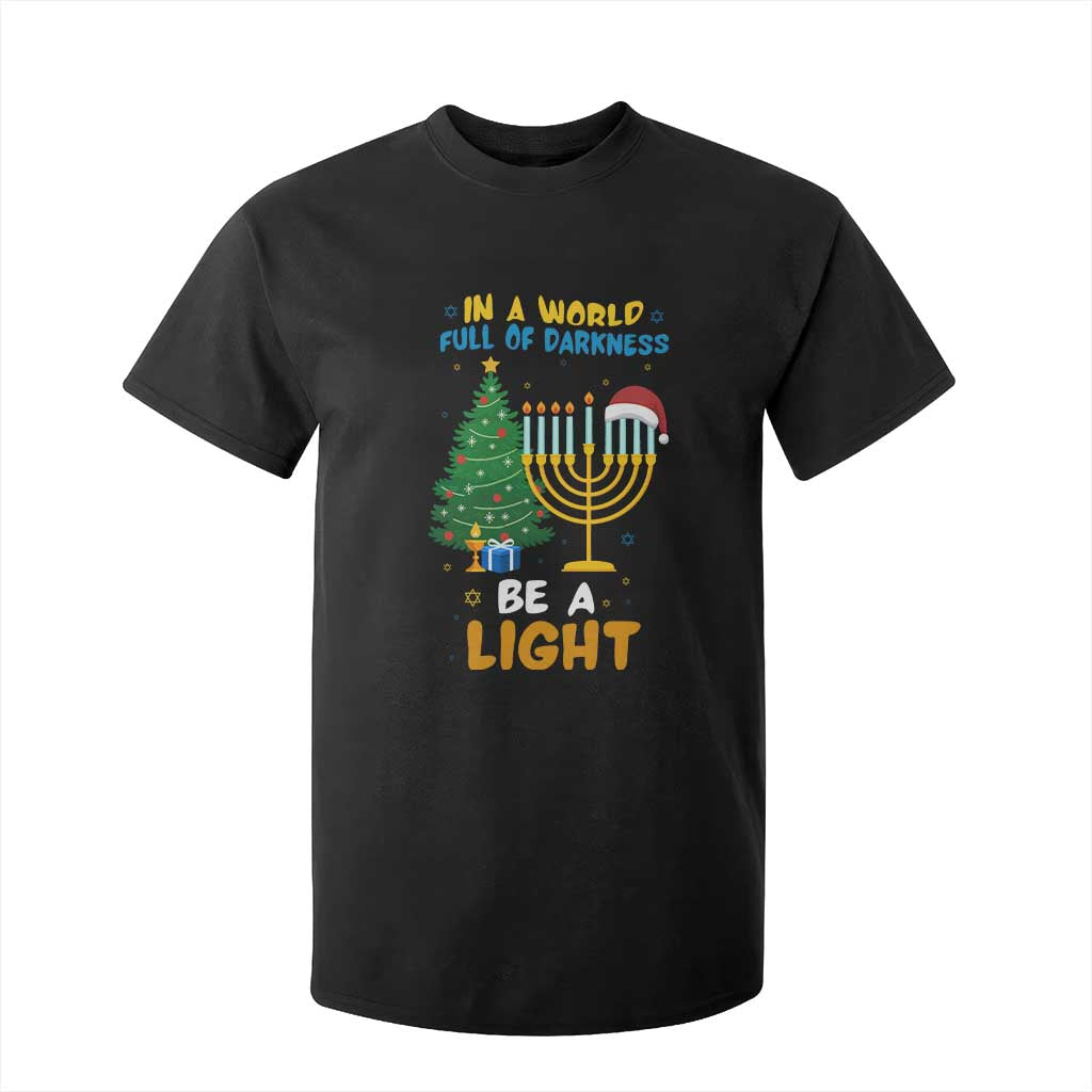 Be A Light Christmas Hanukkah T Shirt For Kid Interfaith Family Gift TS12 Black Print Your Wear