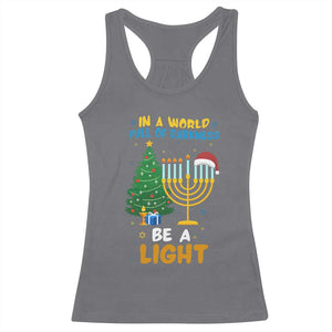 Be A Light Christmas Hanukkah Racerback Tank Top Interfaith Family Gift TS12 Charcoal Print Your Wear