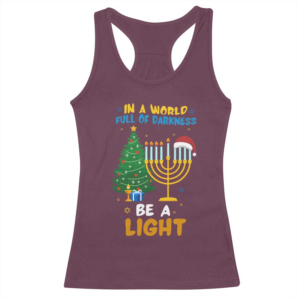 Be A Light Christmas Hanukkah Racerback Tank Top Interfaith Family Gift TS12 Maroon Print Your Wear