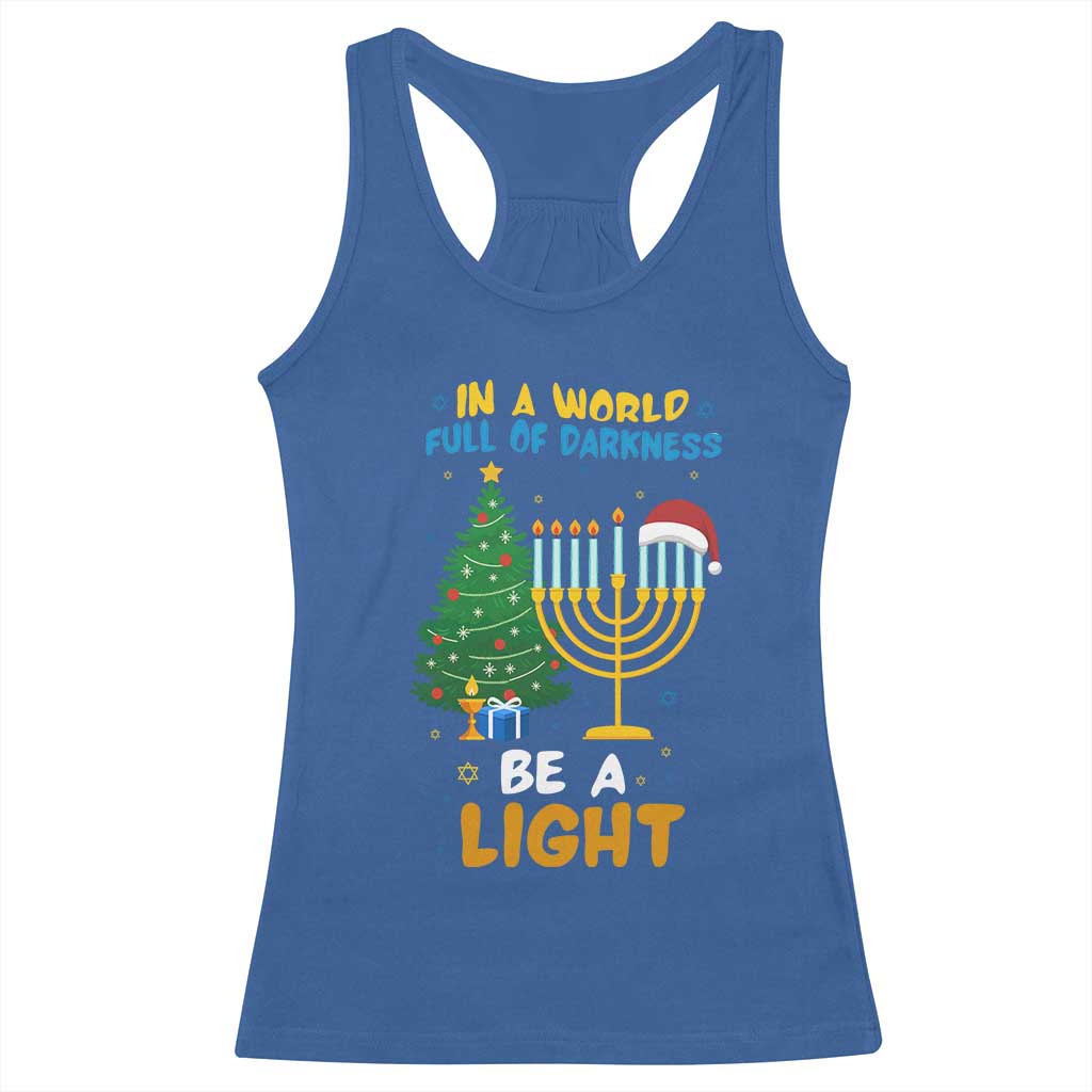 Be A Light Christmas Hanukkah Racerback Tank Top Interfaith Family Gift TS12 Royal Blue Print Your Wear