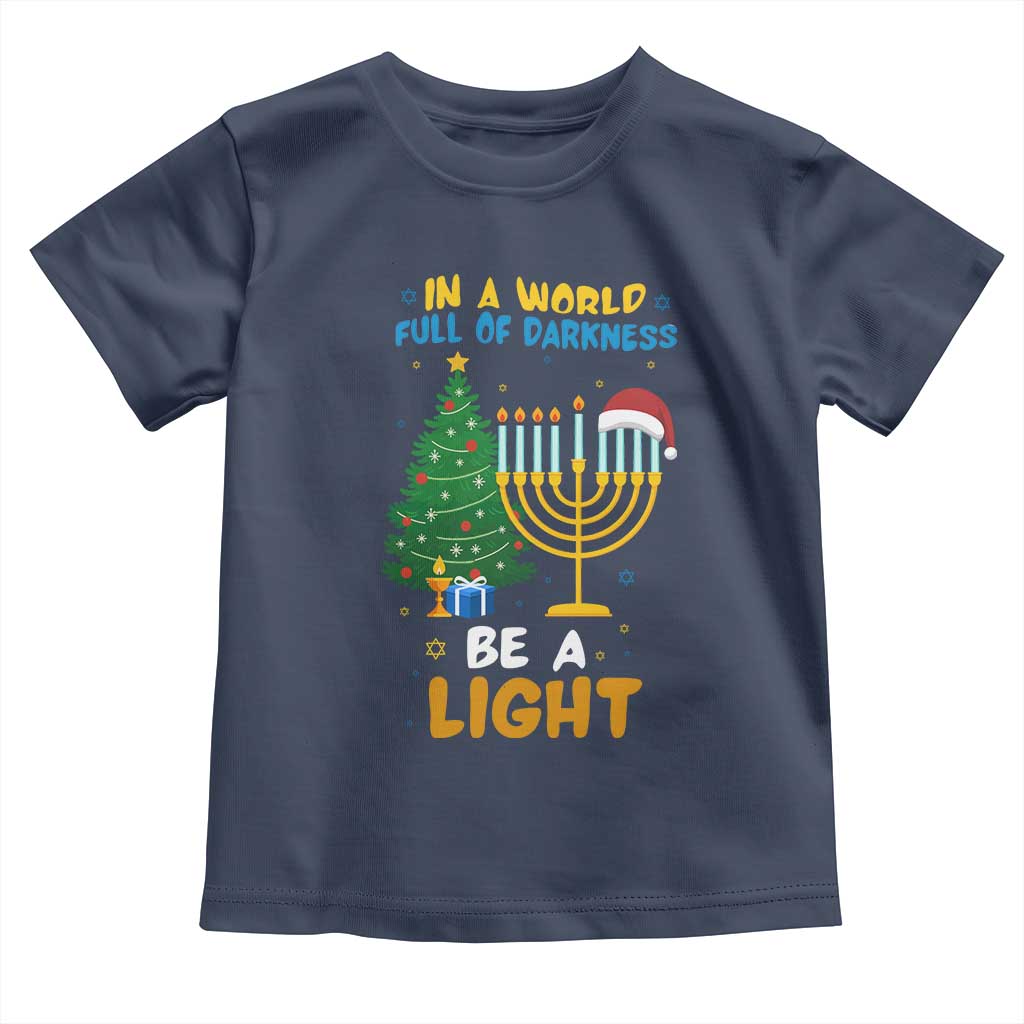 Be A Light Christmas Hanukkah Toddler T Shirt Interfaith Family Gift TS12 Navy Print Your Wear