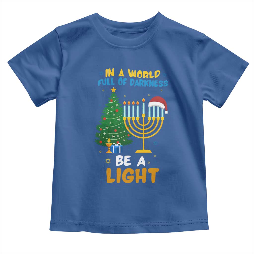 Be A Light Christmas Hanukkah Toddler T Shirt Interfaith Family Gift TS12 Royal Blue Print Your Wear