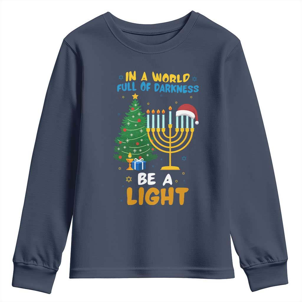 Be A Light Christmas Hanukkah Youth Sweatshirt Interfaith Family Gift TS12 Navy Print Your Wear