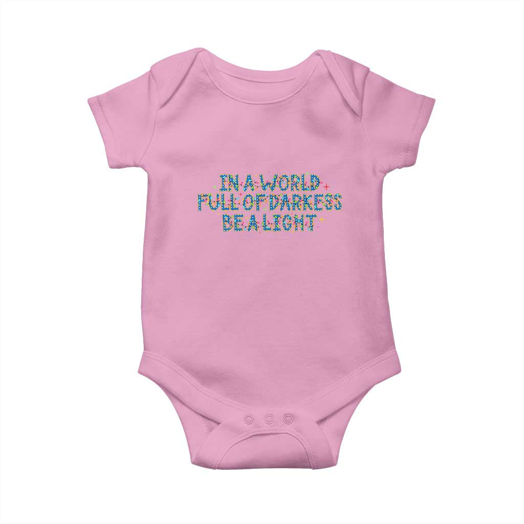 In A World Full Of Darkness Be A Light Baby Onesie Christmas Quote Gift TS12 Light Pink Print Your Wear