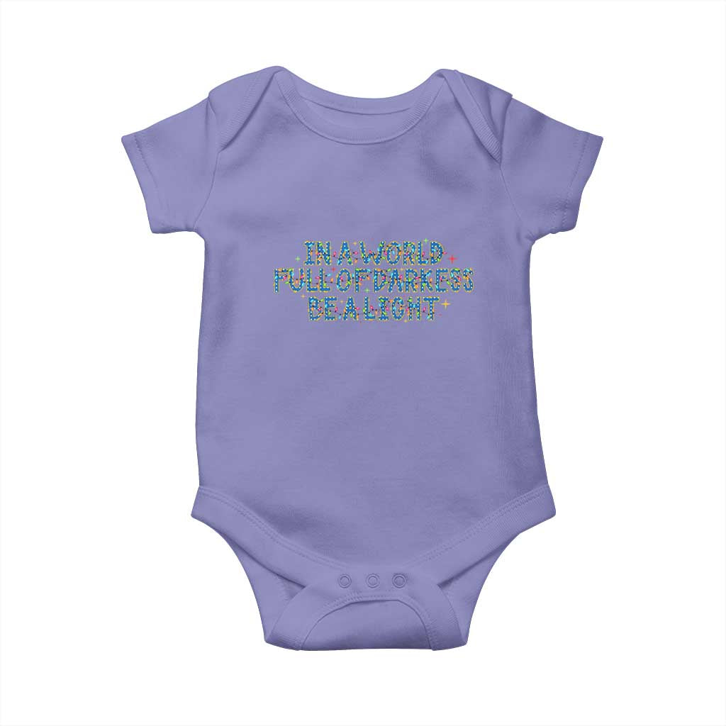 In A World Full Of Darkness Be A Light Baby Onesie Christmas Quote Gift TS12 Violet Print Your Wear