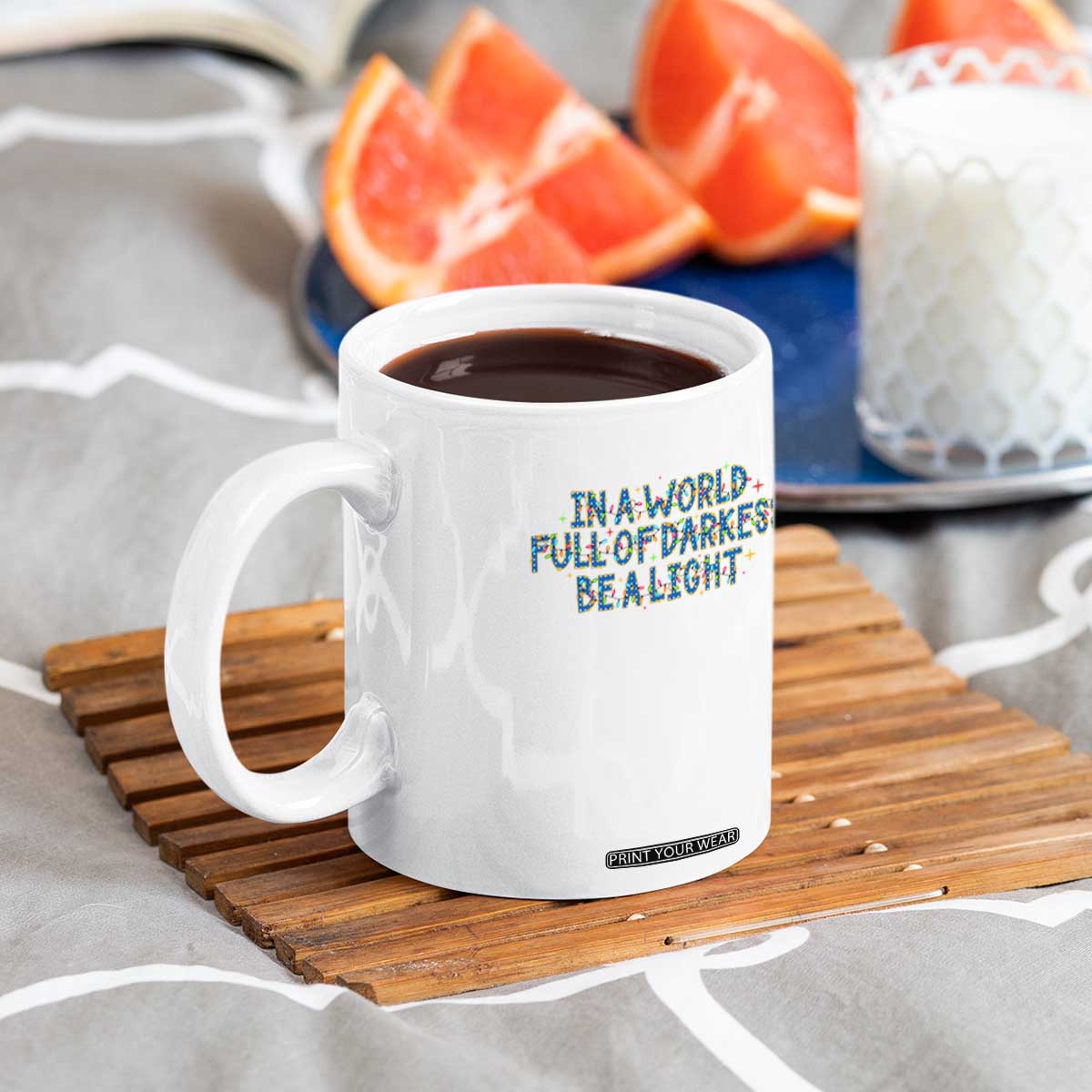 In A World Full Of Darkness Be A Light Coffee Mug Christmas Quote Gift TS12 Print Your Wear