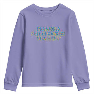 In A World Full Of Darkness Be A Light Youth Sweatshirt Christmas Quote Gift TS12 Violet Print Your Wear
