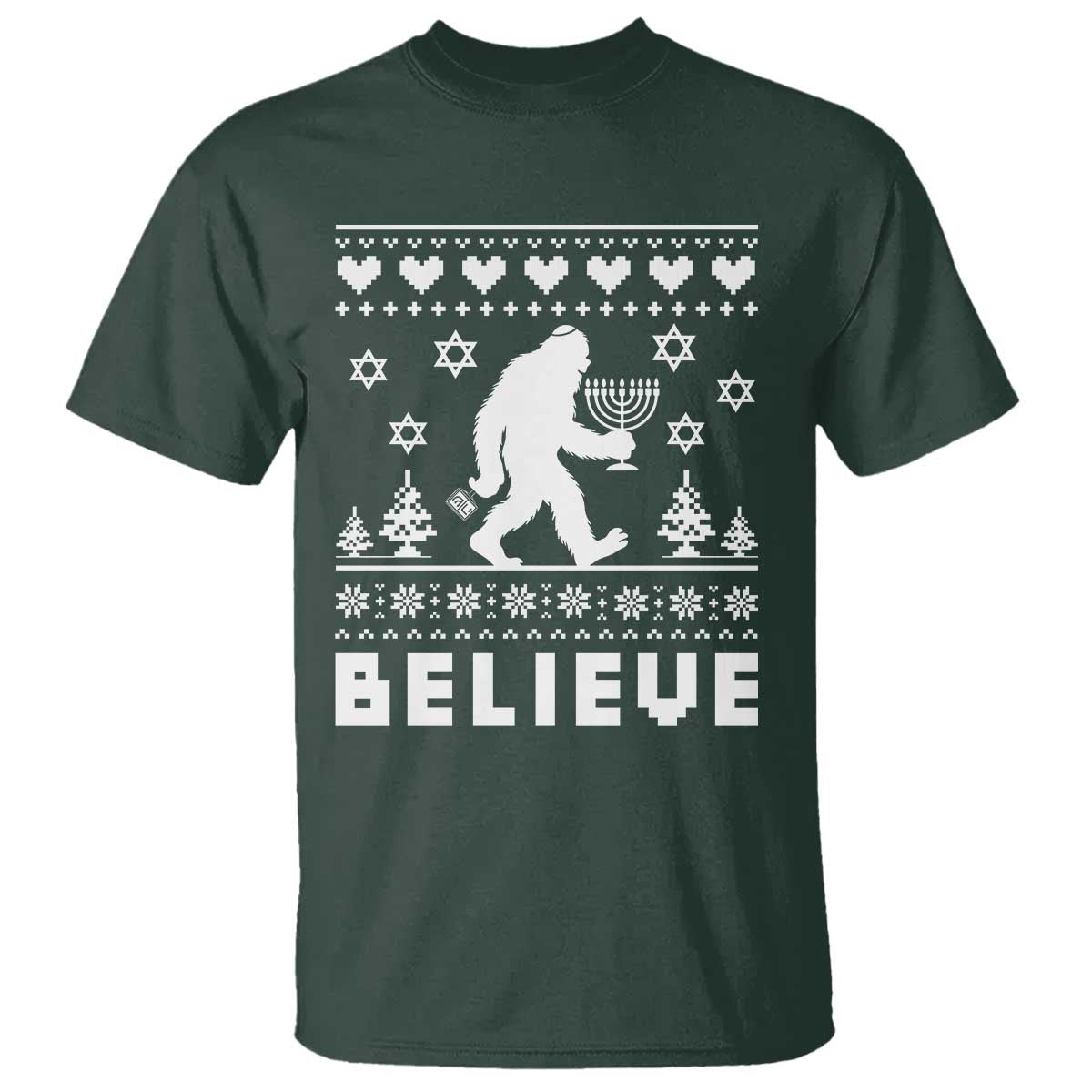 Funny Hanukkah Bigfoot T Shirt Believe Ugly Sweater Jewish Holiday Gift TS12 Dark Forest Green Print Your Wear