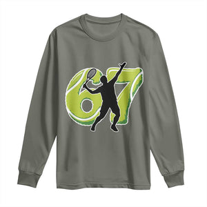 Funny Gen Z Alpha Gift Long Sleeve Shirt Six Seven Meme Tennis Lover TS12 Military Green Print Your Wear
