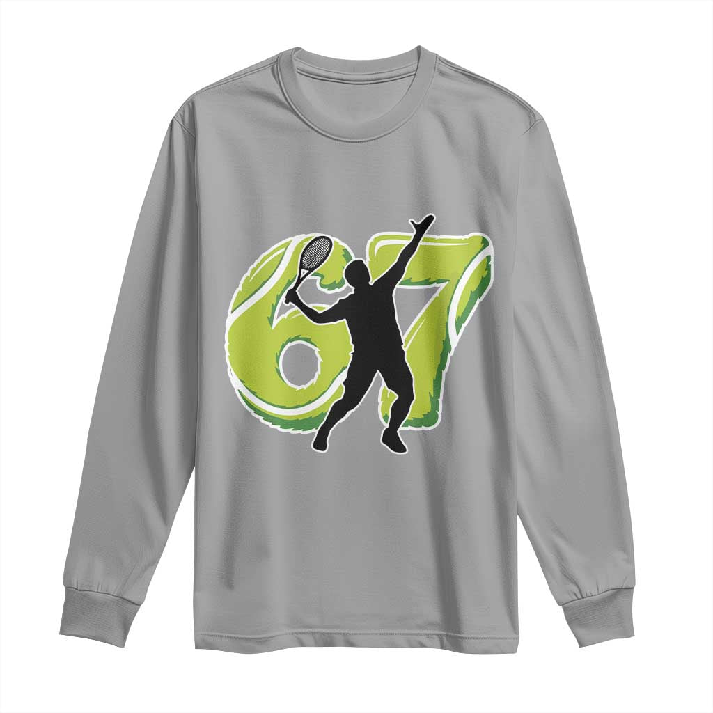 Funny Gen Z Alpha Gift Long Sleeve Shirt Six Seven Meme Tennis Lover TS12 Sport Gray Print Your Wear