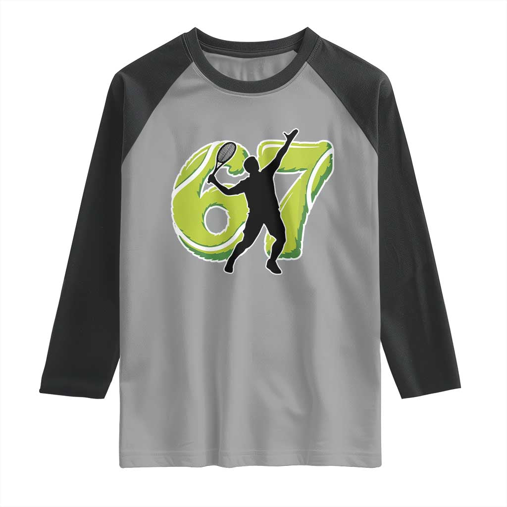 Funny Gen Z Alpha Gift Raglan Shirt Six Seven Meme Tennis Lover TS12 Sport Gray Black Print Your Wear
