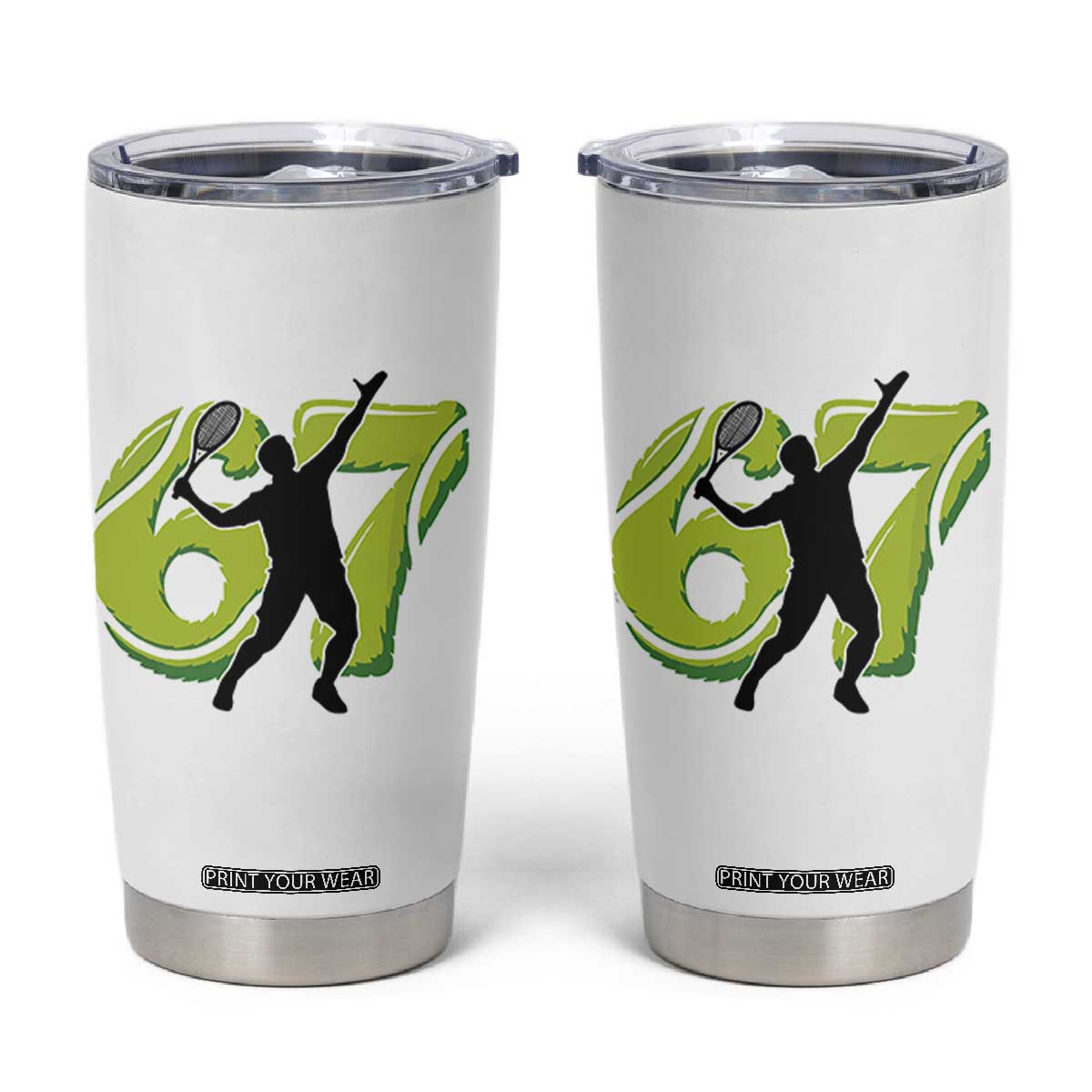 Funny Gen Z Alpha Gift Tumbler Cup Six Seven Meme Tennis Lover TS12 White Print Your Wear
