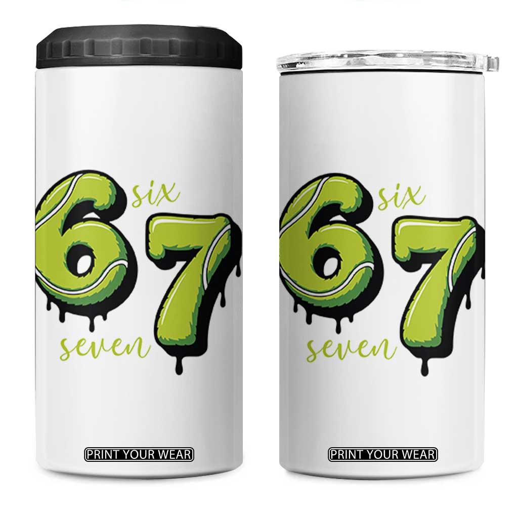 Six Seven Meme Tennis Lover 4 in 1 Can Cooler Tumbler Gen Alpha Slang Gift TS12 One Size: 16 oz White Print Your Wear