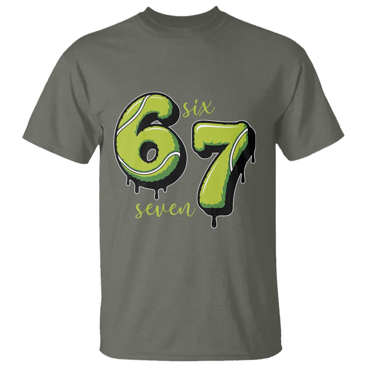 Six Seven Meme Tennis Lover T Shirt Gen Alpha Slang Gift TS12 Military Green Print Your Wear
