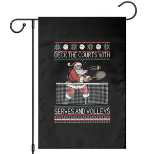 Deck The Courts With Serves And Volleys Garden Flag Funny Tennis Ugly Christmas TS12 Black Print Your Wear