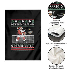 Deck The Courts With Serves And Volleys Garden Flag Funny Tennis Ugly Christmas TS12 Print Your Wear