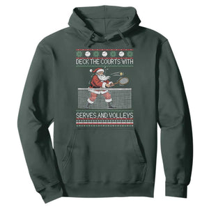 Deck The Courts With Serves And Volleys Hoodie Funny Tennis Ugly Christmas TS12 Dark Forest Green Print Your Wear