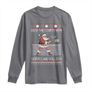 Deck The Courts With Serves And Volleys Long Sleeve Shirt Funny Tennis Ugly Christmas TS12 Charcoal Print Your Wear
