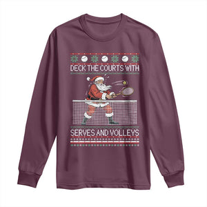 Deck The Courts With Serves And Volleys Long Sleeve Shirt Funny Tennis Ugly Christmas TS12 Maroon Print Your Wear