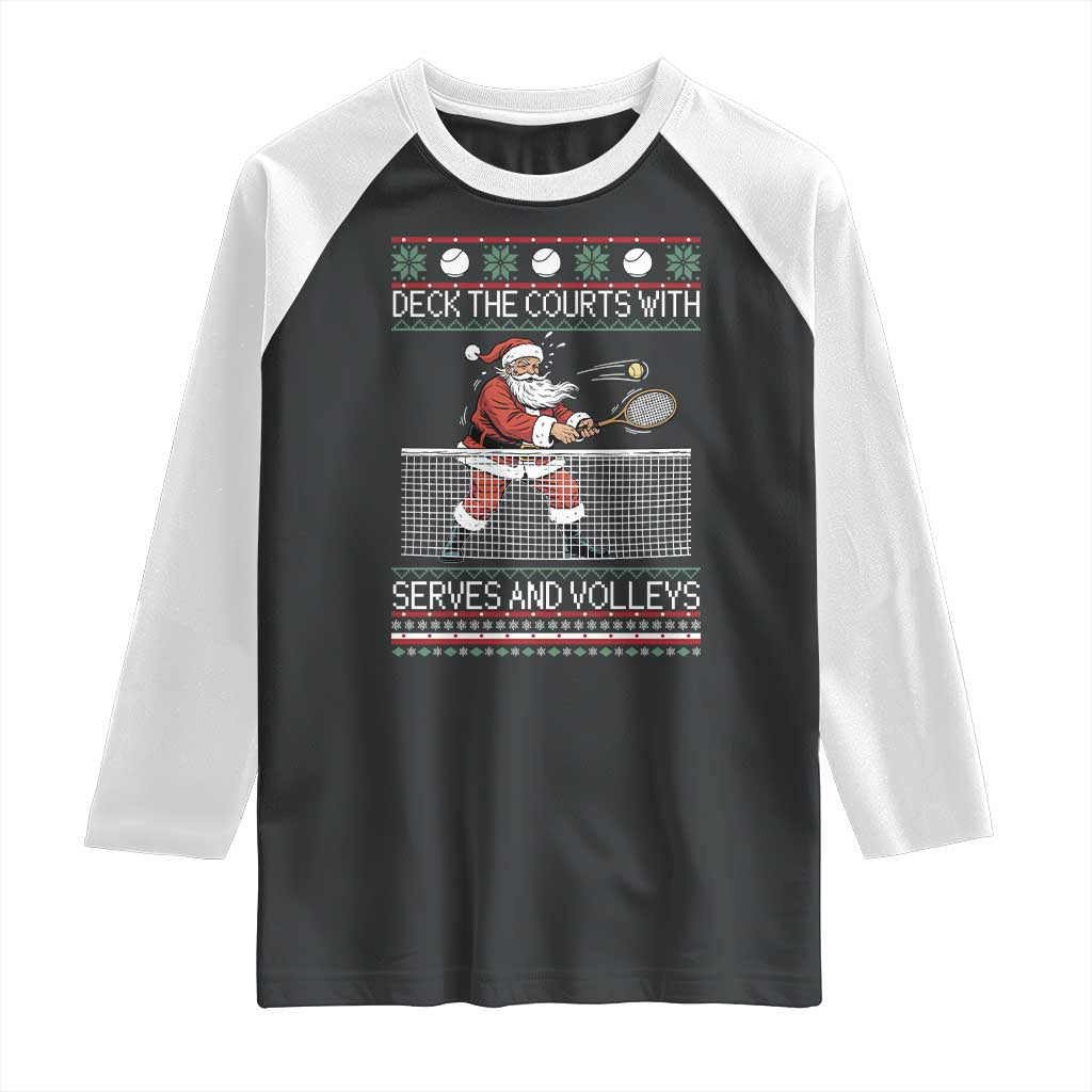 Deck The Courts With Serves And Volleys Raglan Shirt Funny Tennis Ugly Christmas TS12 Black White Print Your Wear