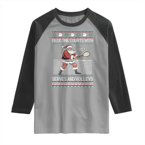 Deck The Courts With Serves And Volleys Raglan Shirt Funny Tennis Ugly Christmas TS12 Sport Gray Black Print Your Wear