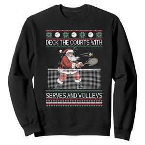 Deck The Courts With Serves And Volleys Sweatshirt Funny Tennis Ugly Christmas TS12 Black Print Your Wear