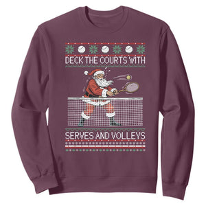 Deck The Courts With Serves And Volleys Sweatshirt Funny Tennis Ugly Christmas TS12 Maroon Print Your Wear